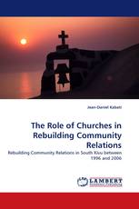 The Role of Churches in Rebuilding Community Relations