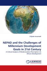 NEPAD and the Challenges of Millennium Development Goals in 21st Century