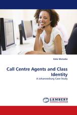 Call Centre Agents and Class Identity