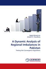 A Dynamic Analysis of Regional Imbalances in Pakistan