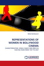 REPRESENTATIONS OF WOMEN IN BOLLYWOOD CINEMA