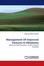 Management Of Improved Pastures In Oklahoma