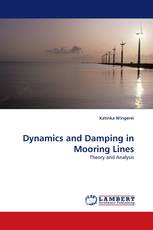 Dynamics and Damping in Mooring Lines