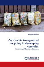 Constraints to organized recycling in developing countries