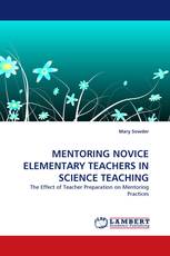 MENTORING NOVICE ELEMENTARY TEACHERS IN SCIENCE TEACHING