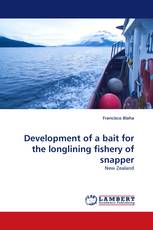 Development of a bait for the longlining fishery of snapper