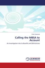Calling the MBSA to Account