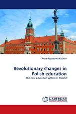 Revolutionary changes in Polish education