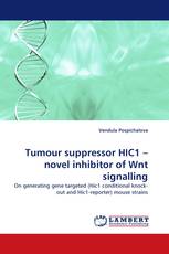 Tumour suppressor HIC1 – novel inhibitor of Wnt signalling