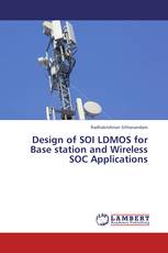 Design of SOI LDMOS for Base station and Wireless SOC Applications