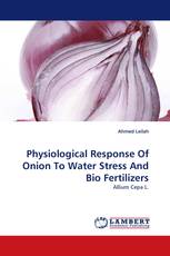 Physiological Response Of Onion To Water Stress And Bio Fertilizers