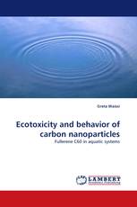 Ecotoxicity and behavior of carbon nanoparticles