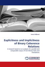 Explicitness and Implicitness of Binary Coherence Relations