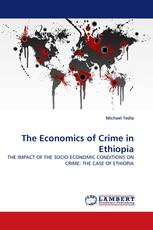 The Economics of Crime in Ethiopia