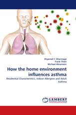 How the home environment influences asthma