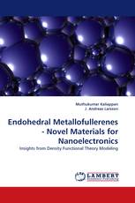 Endohedral Metallofullerenes - Novel Materials for Nanoelectronics