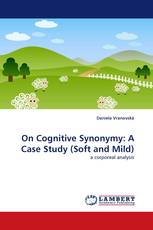 On Cognitive Synonymy: A Case Study (Soft and Mild)
