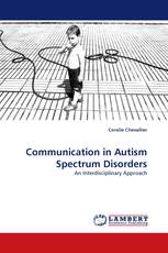 Communication in Autism Spectrum Disorders