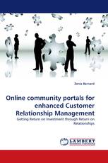 Online community portals for enhanced Customer Relationship Management