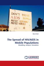 The Spread of HIV/AIDS in Mobile Populations