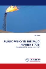 PUBLIC POLICY IN THE SAUDI RENTIER STATE: