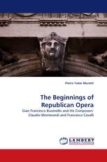 The Beginnings of Republican Opera