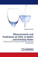 Measurements and Predictions of ClO4- in NaOCl and Drinking Water