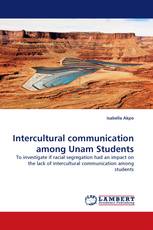 Intercultural communication among Unam Students
