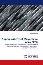 Superplasticity of Magnesium Alloy ZK60