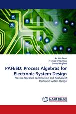 PAFESD: Process Algebras for Electronic System Design