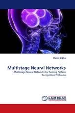 Multistage Neural Networks