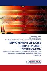 IMPROVEMENT OF NOISE ROBUST SPEAKER IDENTIFICATION