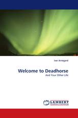 Welcome to Deadhorse
