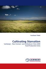 Cultivating Starvation