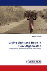 Giving Light and Hope in Rural Afghanistan