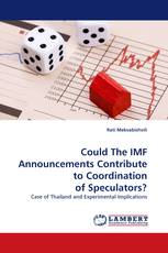 Could The IMF Announcements Contribute to Coordination of Speculators?
