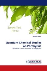 Quantum Chemical Studies on Porphyrins