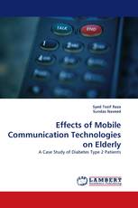 Effects of Mobile Communication Technologies on Elderly