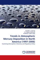 Trends in Atmospheric Mercury Deposition in North America (1997-2006)