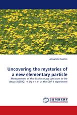 Uncovering the mysteries of a new elementary particle