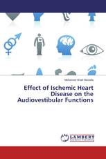 Effect of Ischemic Heart Disease on the Audiovestibular Functions