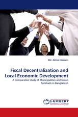 Fiscal Decentralization and Local Economic Development