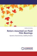 Rotors mounted on Fluid Film Bearings