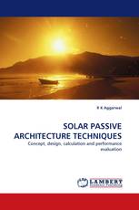 SOLAR PASSIVE ARCHITECTURE TECHNIQUES