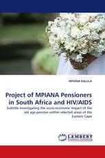 Project of MPIANA Pensioners in South Africa and HIV/AIDS