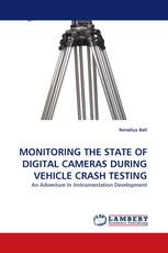 MONITORING THE STATE OF DIGITAL CAMERAS DURING VEHICLE CRASH TESTING