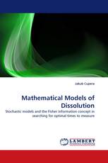 Mathematical Models of Dissolution