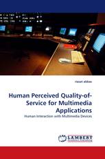 Human Perceived Quality-of-Service for Multimedia Applications