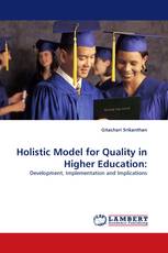 Holistic Model for Quality in Higher Education: