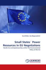 Small States´ Power Resources in EU Negotiations